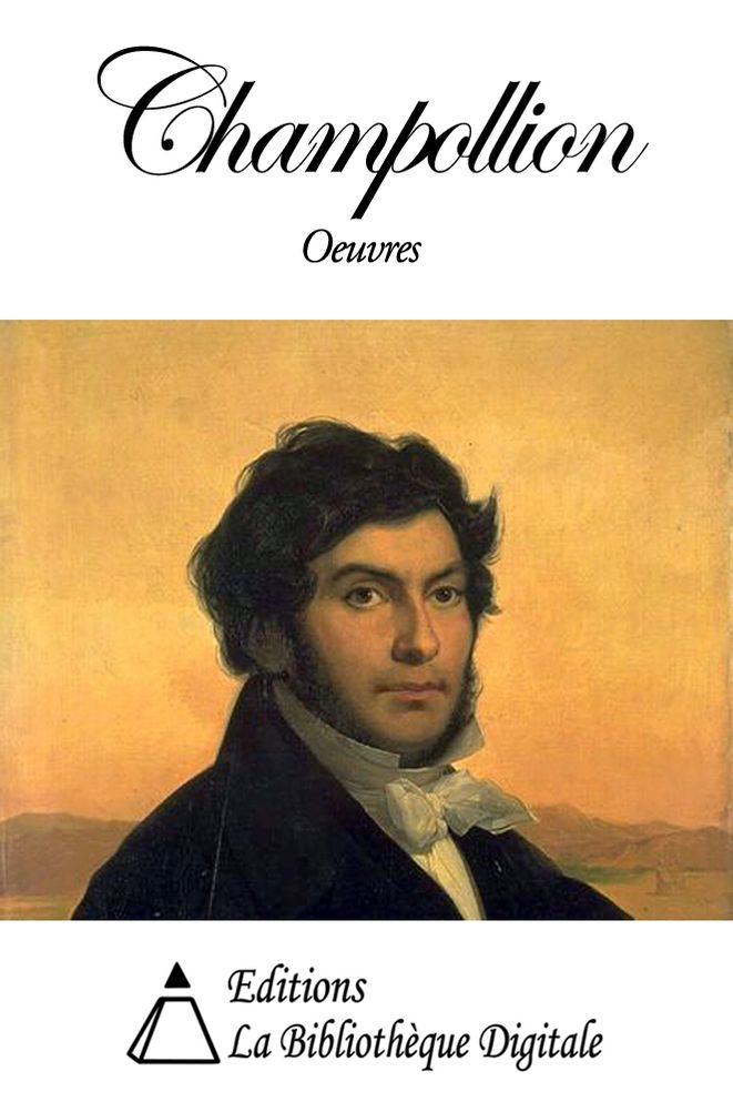 Oeuvres de Champollion