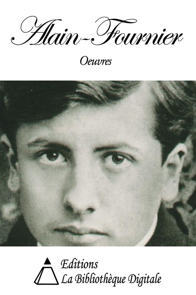 Oeuvres de Alain-Fournier