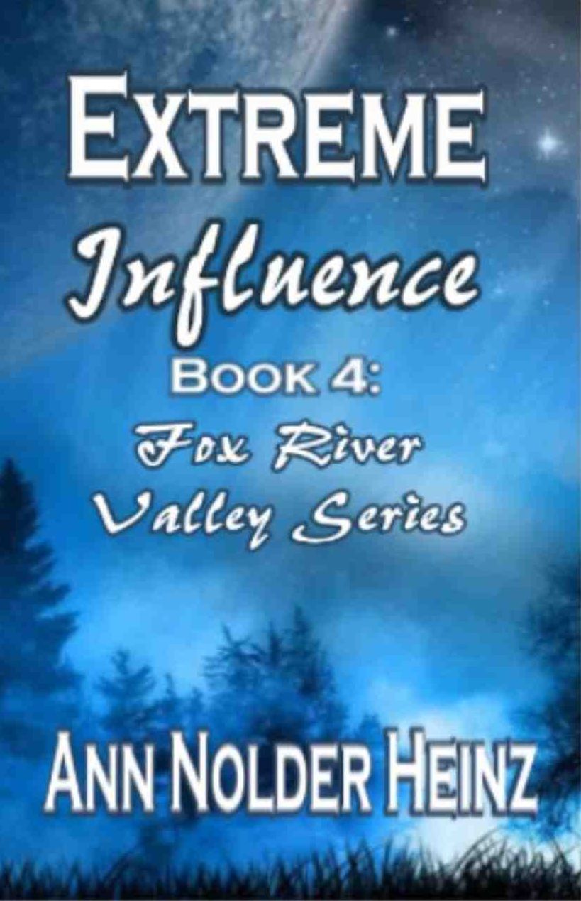Extreme Influence: Fox River Valley Series, Vol. 4