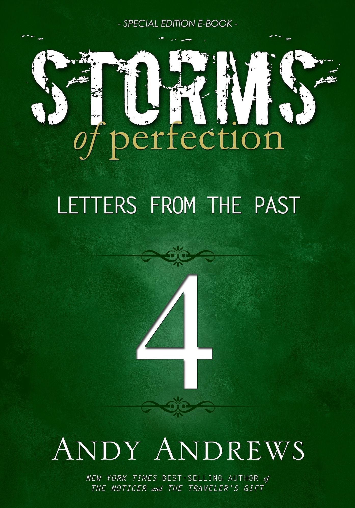 Storms of Perfection 4: Letters from the Past