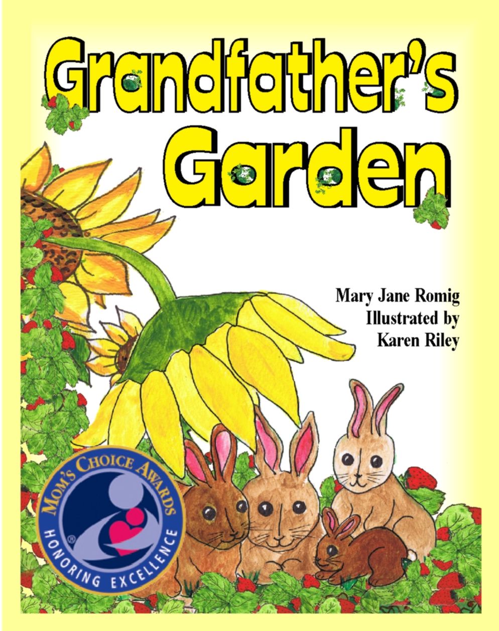 Grandfather's Garden (Mom's Choice Award Recipient)