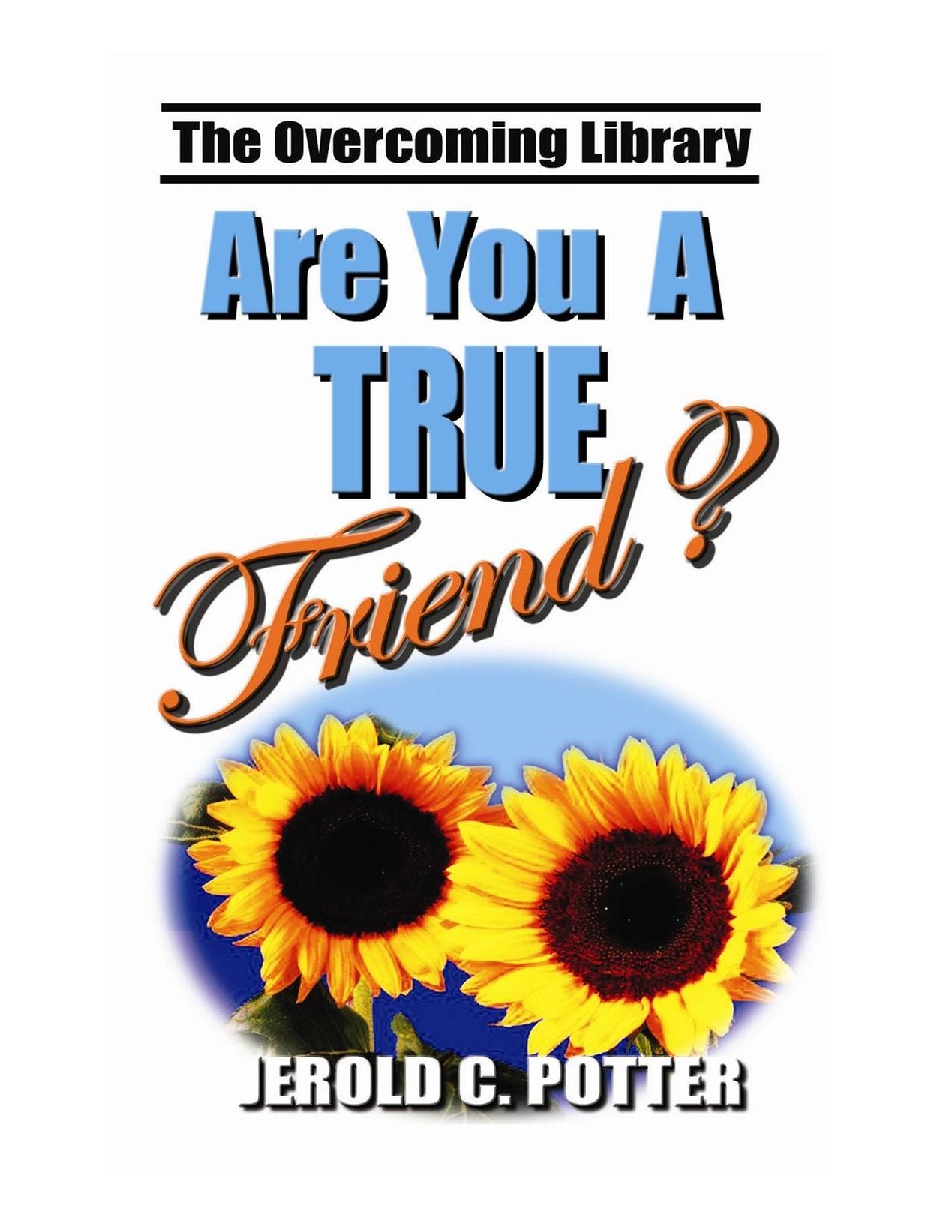 Are You a True Friend? (NABRE)