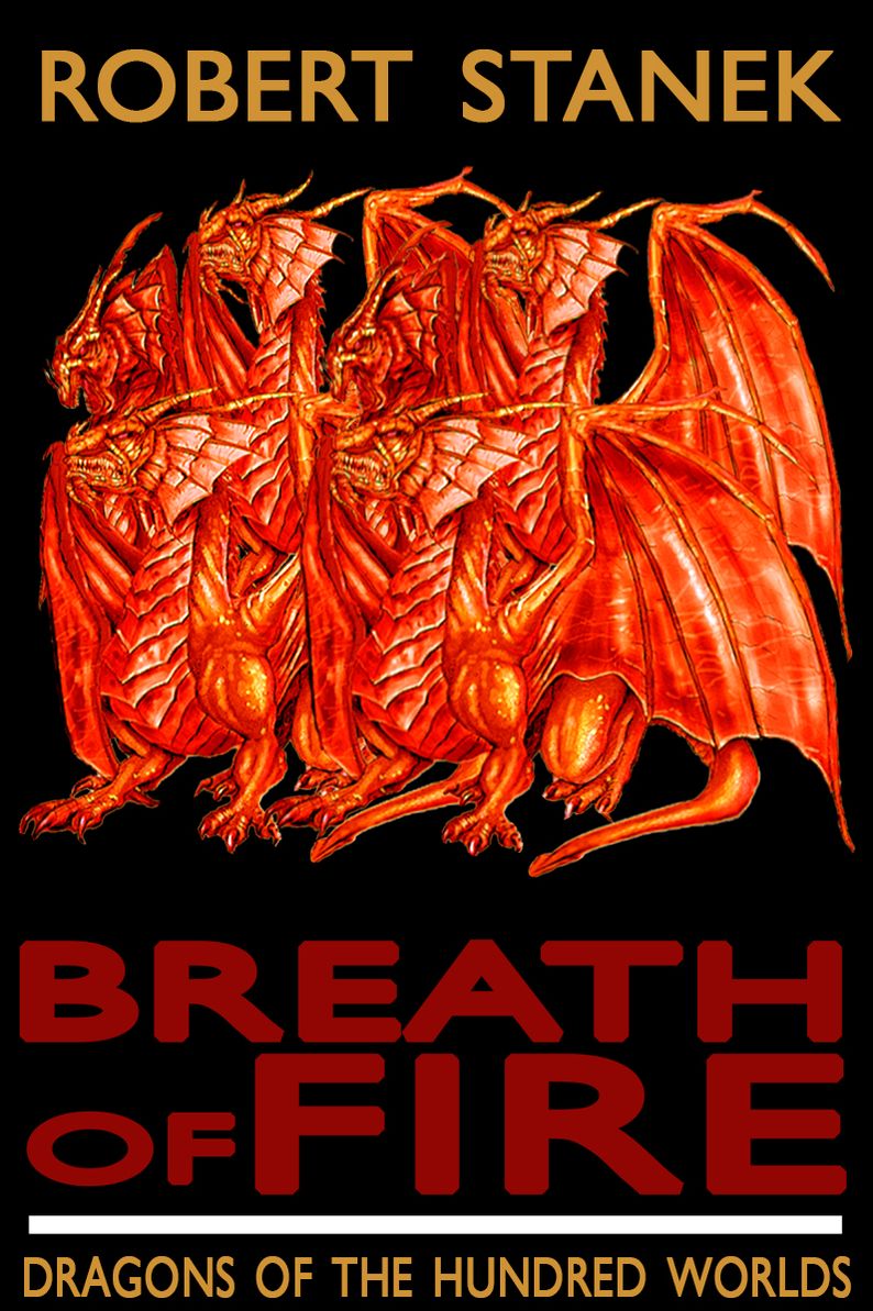 Breath of Fire (Fantasy Adventure, Dragons of the Hundred Worlds #1)