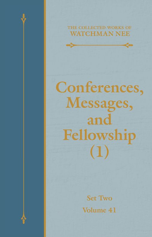 Conferences, Messages, and Fellowship (1)