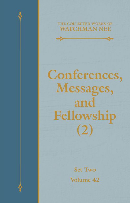 Conferences, Messages, and Fellowship (2)