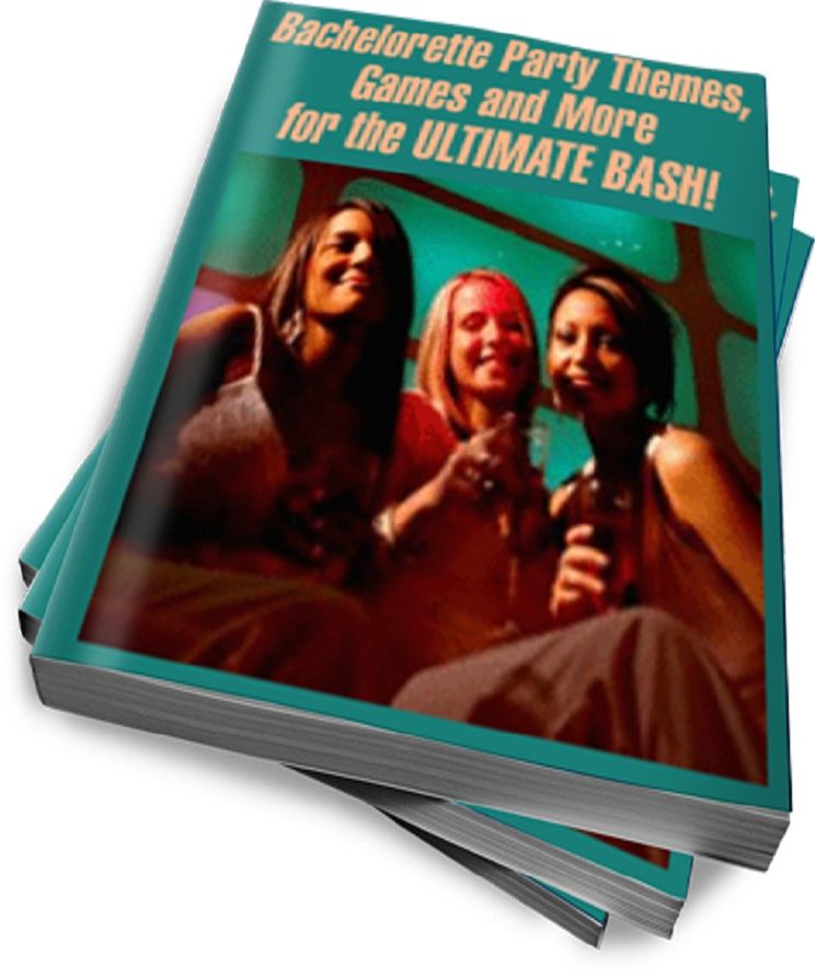 Bachelorette Party Themes, Games and More for the ULTIMATE BASH!