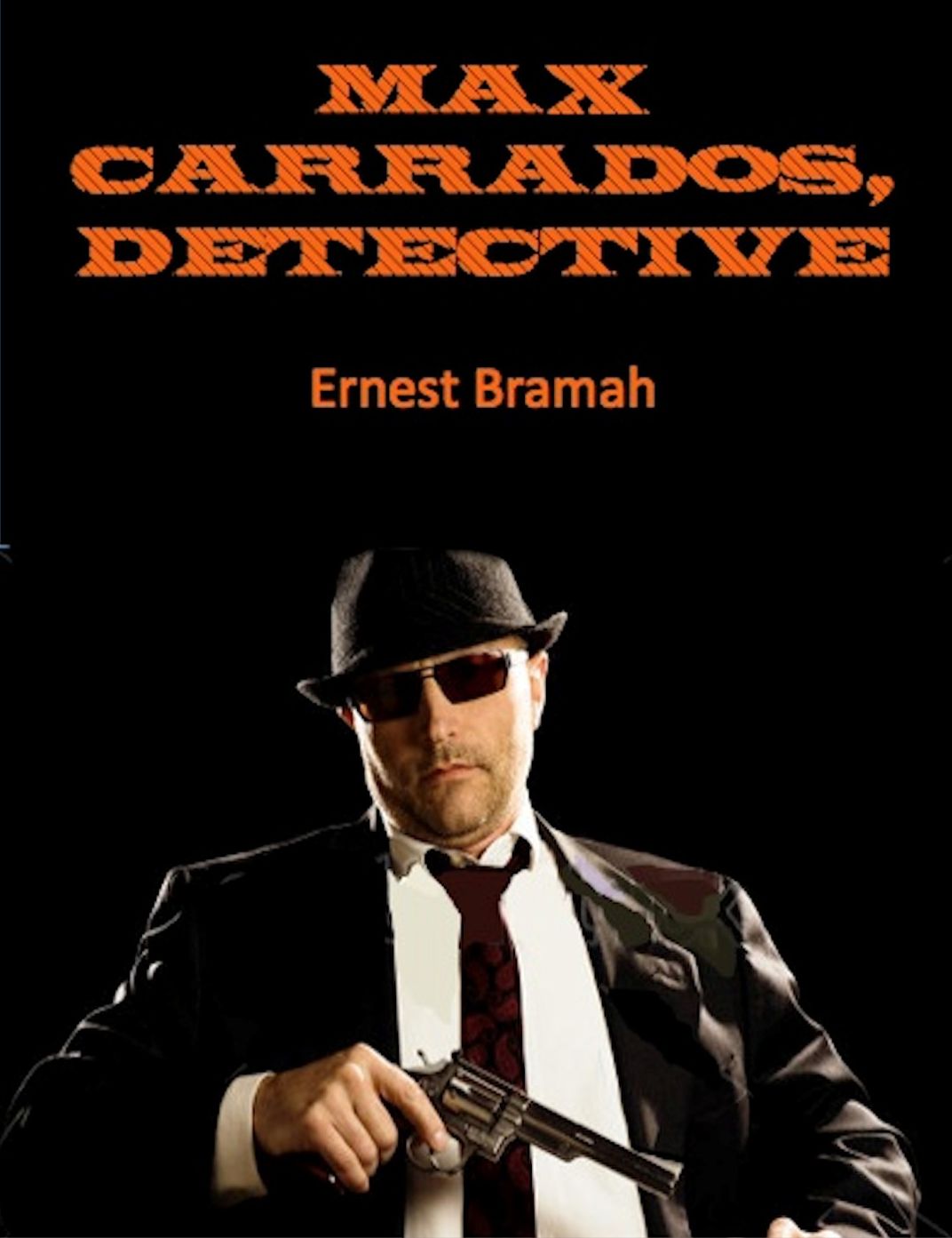 Max Carrados, Detective