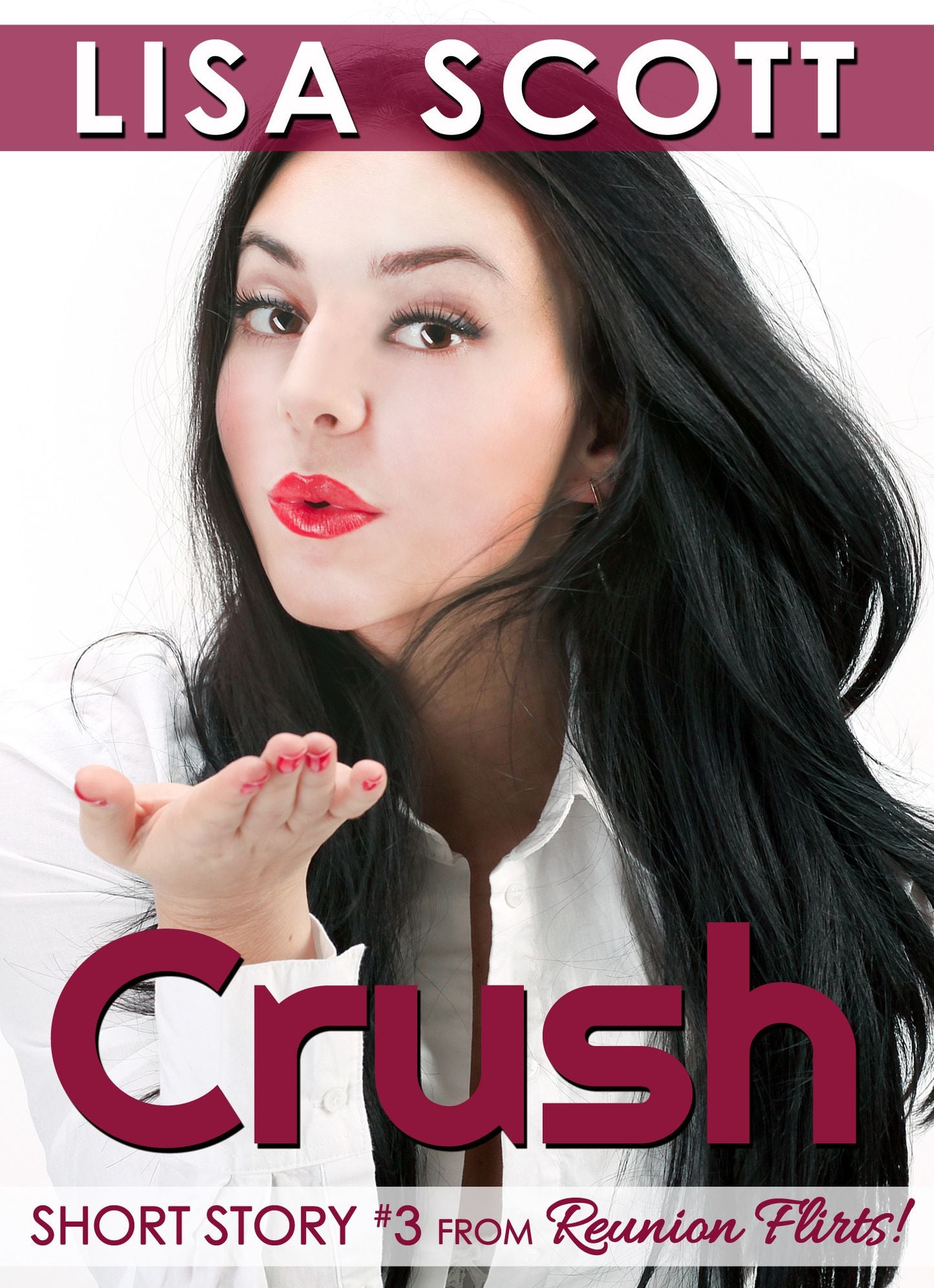 Crush (Short Story #3 from Reunion Flirts!)