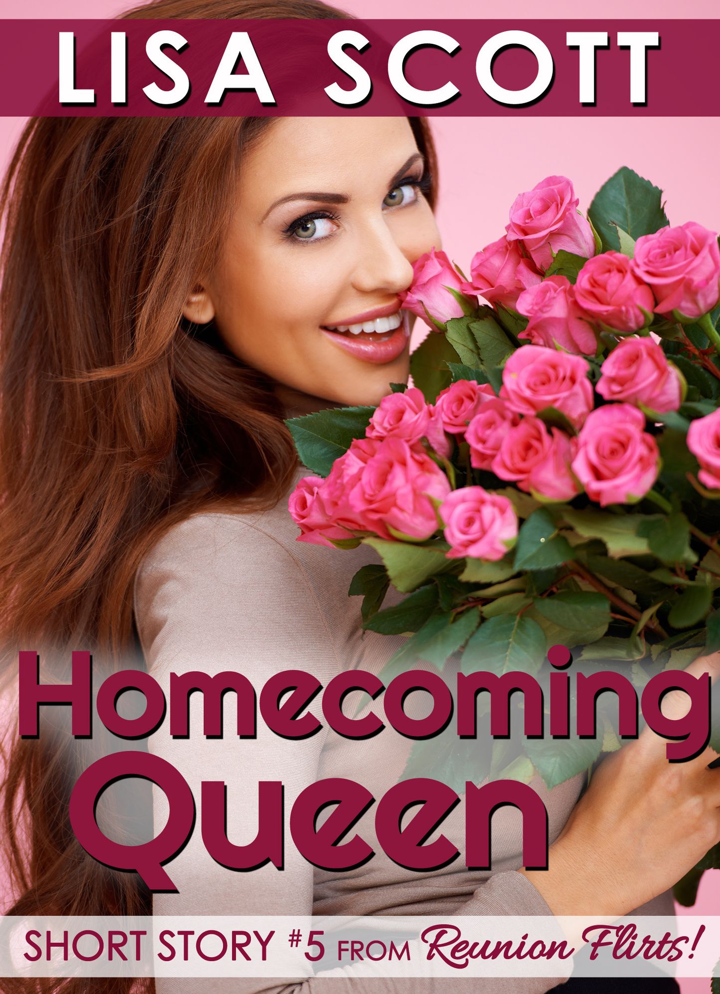Homecoming Queen (Short Story #5 from Reunion Flirts!)