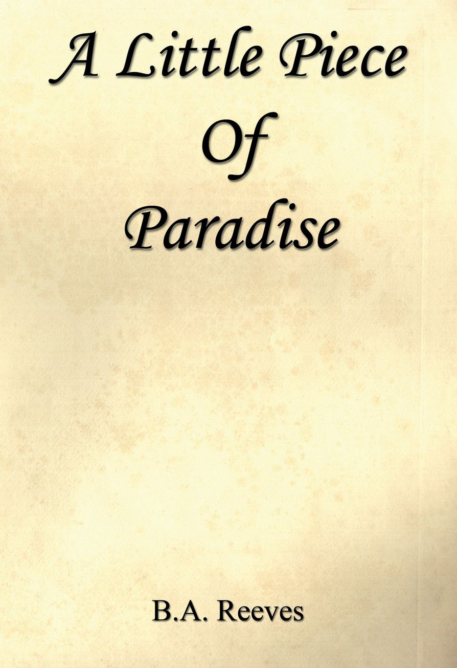 A Little Piece of Paradise