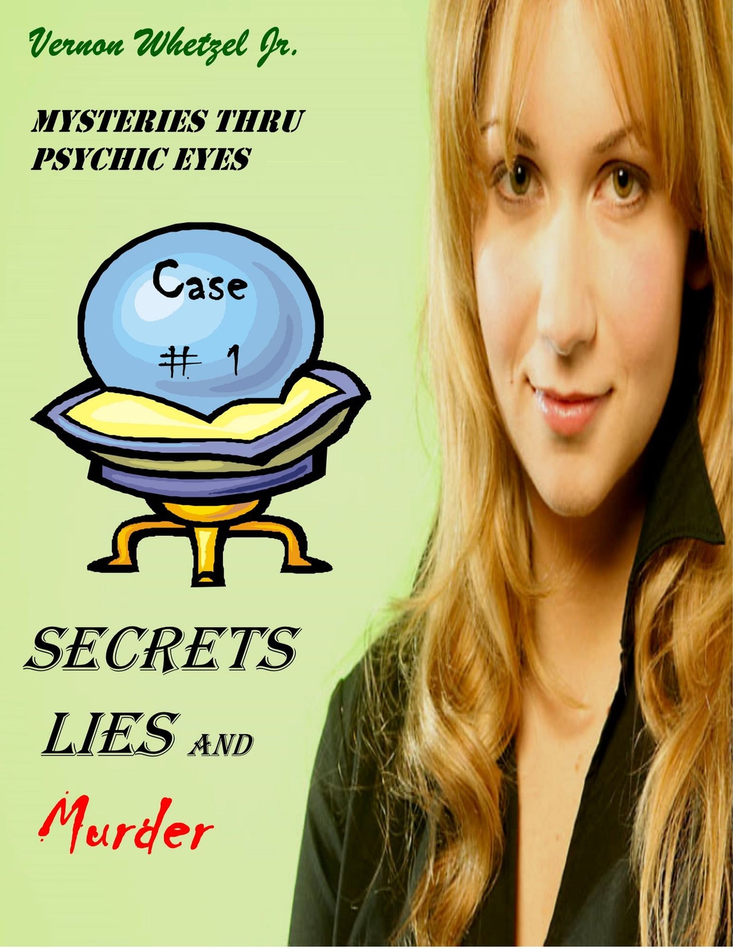Secrets Lies and Murder (Psychic Detective)