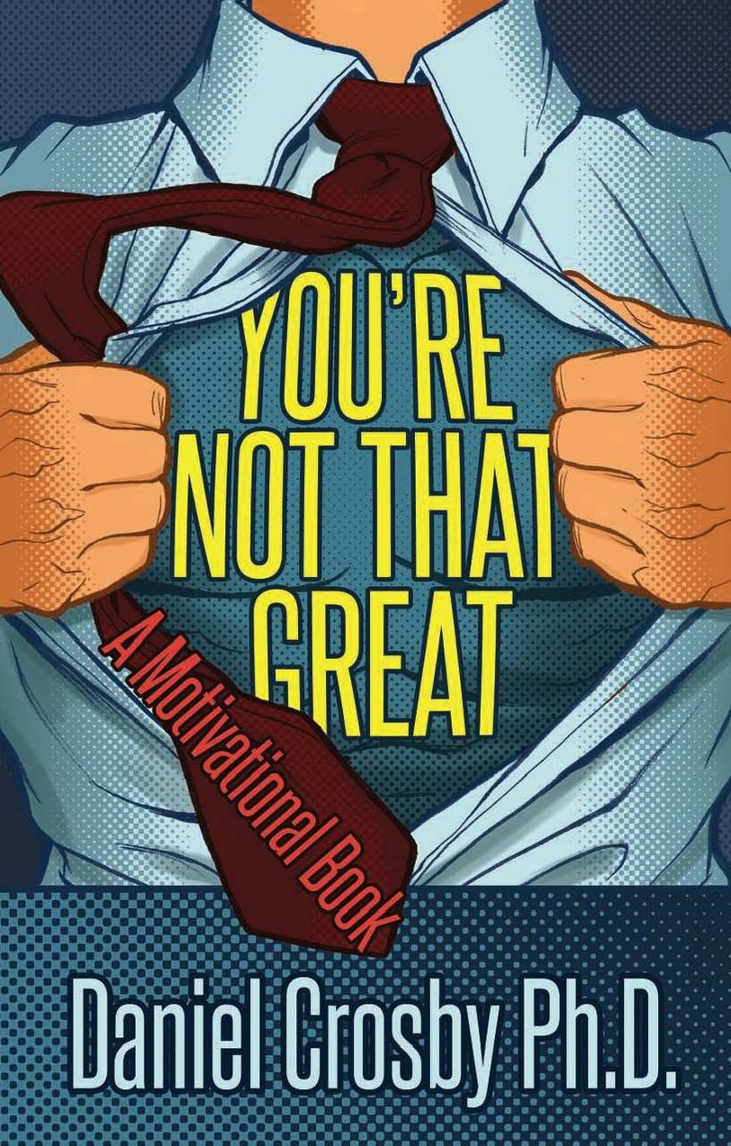 You're Not That Great