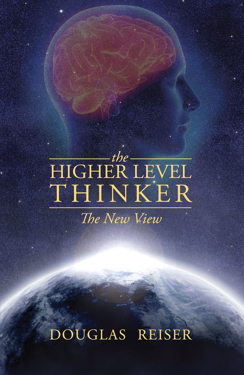 The Higher Level Thinker: The New View