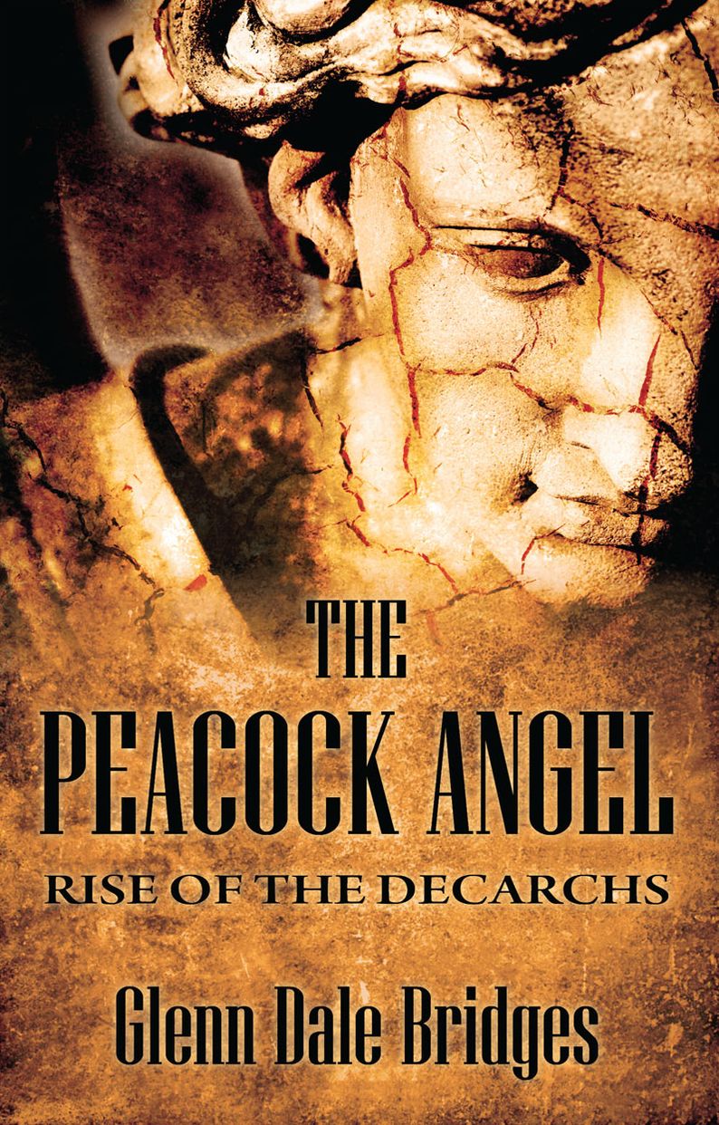 The Peacock Angel: Rise of the Decarchs