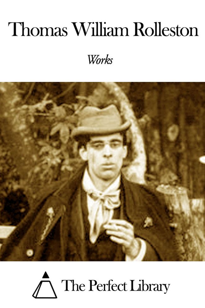Works of Thomas William Rolleston