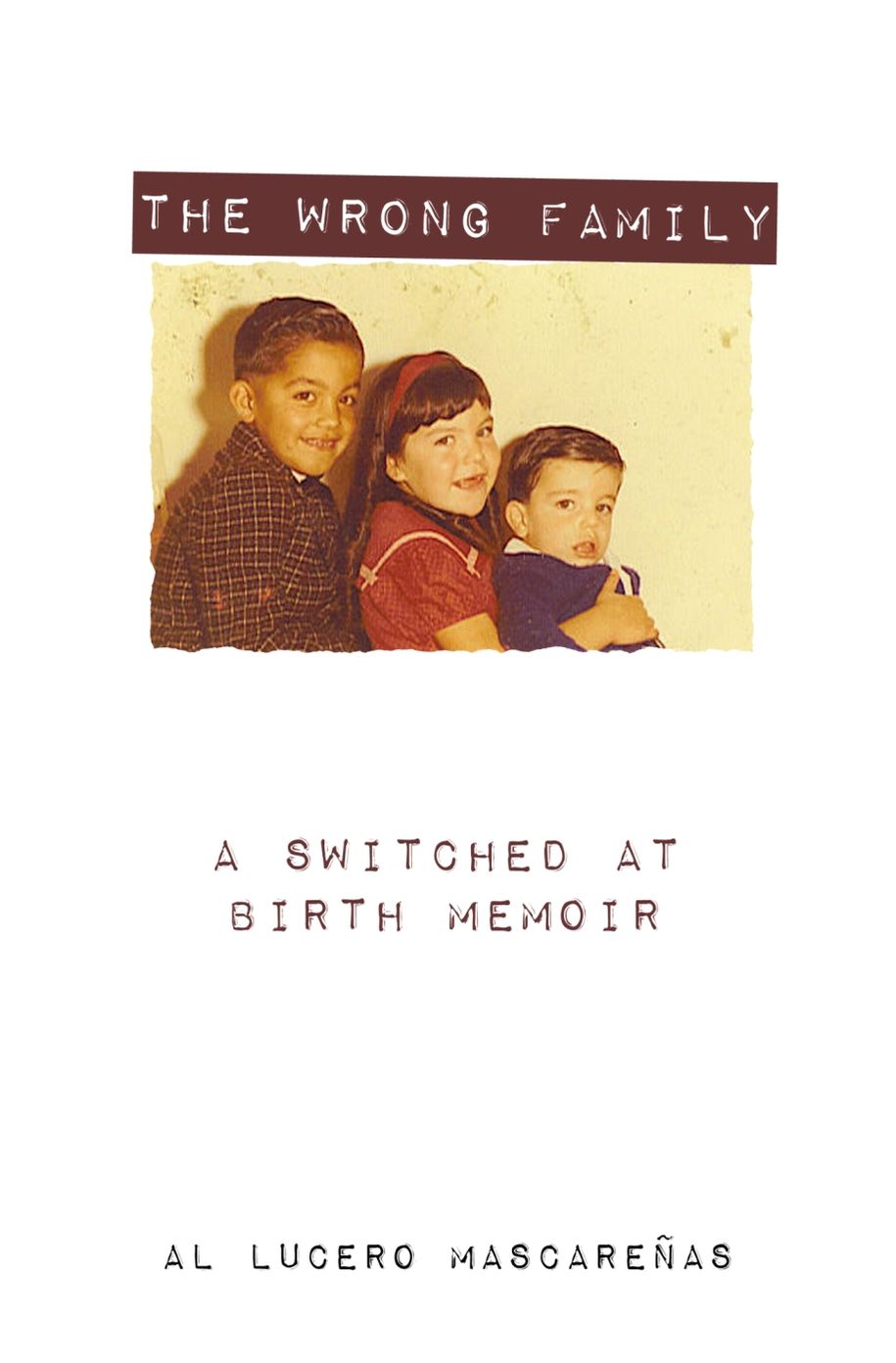 The Wrong Family