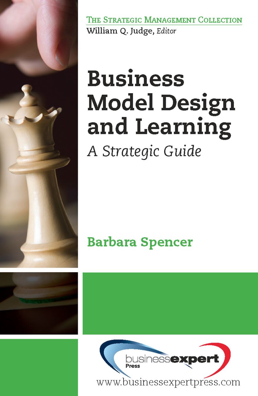 Business Model Design and Learning: A Strategic Guide