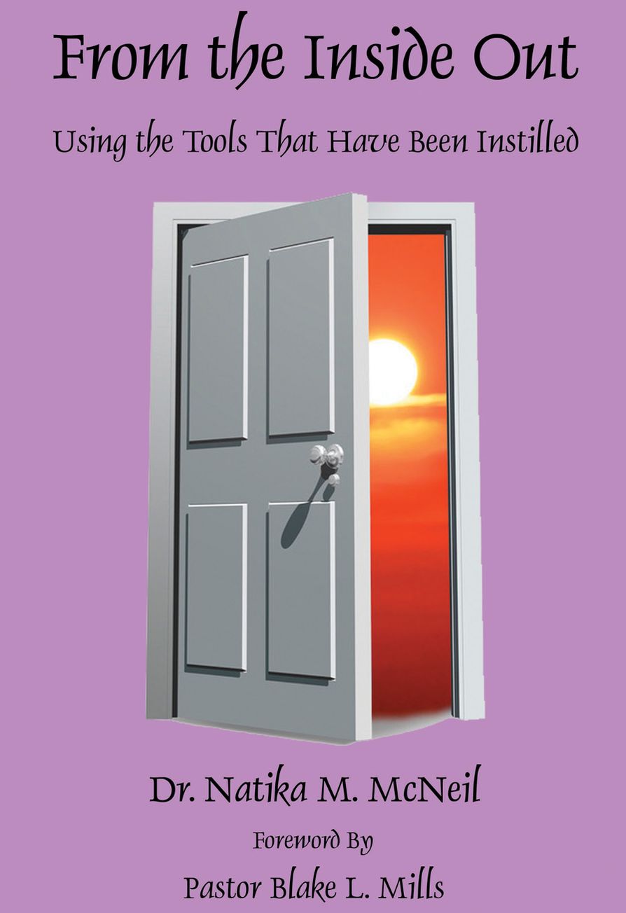 From the Inside Out - Using the Tools That Have Been Instilled