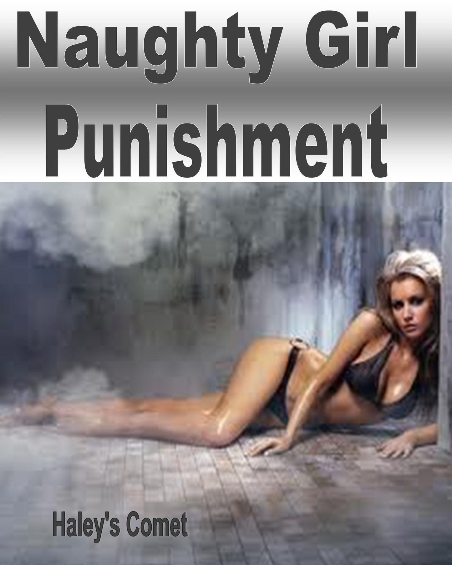 Naughty Girl Punishment - BDSM Male Dominance Female Submission- Hardcore Erotic Penetration