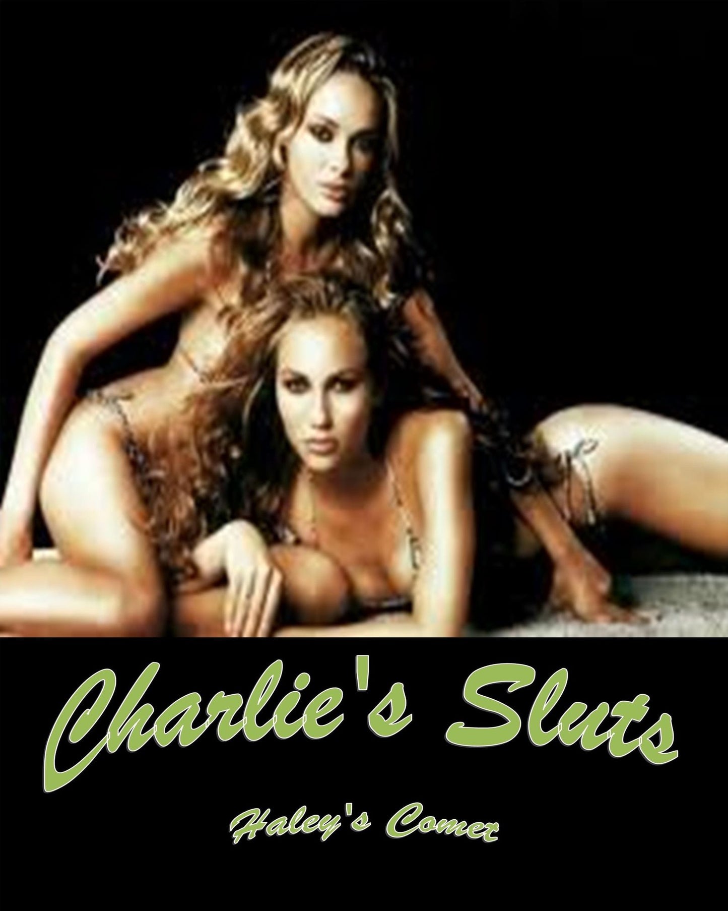 Charlie's Sluts - M/f f/f Seduction /Hardcore Bi Sexual Penetration/Erotica