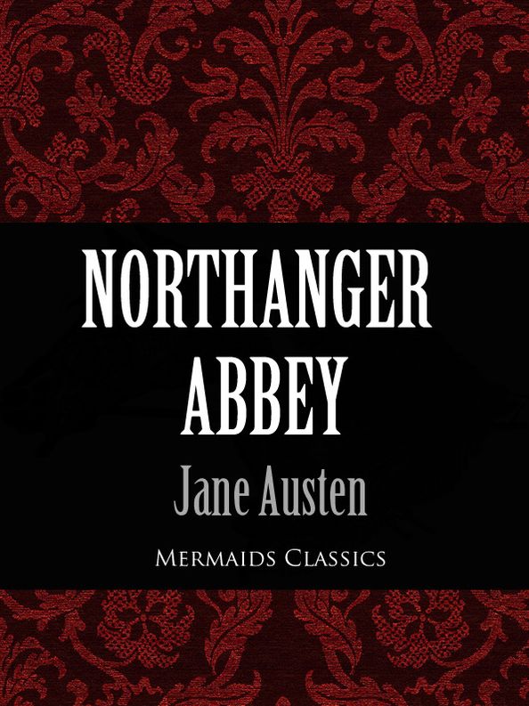 Northanger Abbey