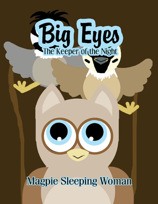 Big Eyes: The Keeper of the Night