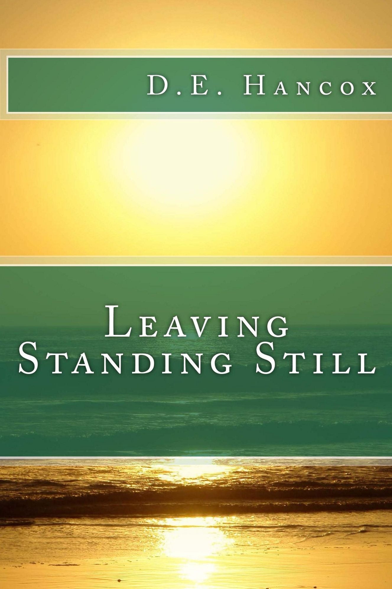 Leaving Standing Still