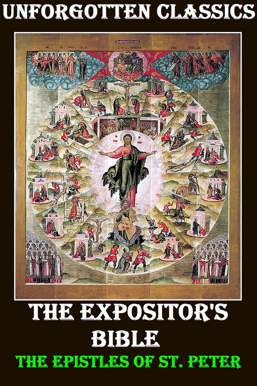 The Expositor's Bible: The Epistles of St. Peter