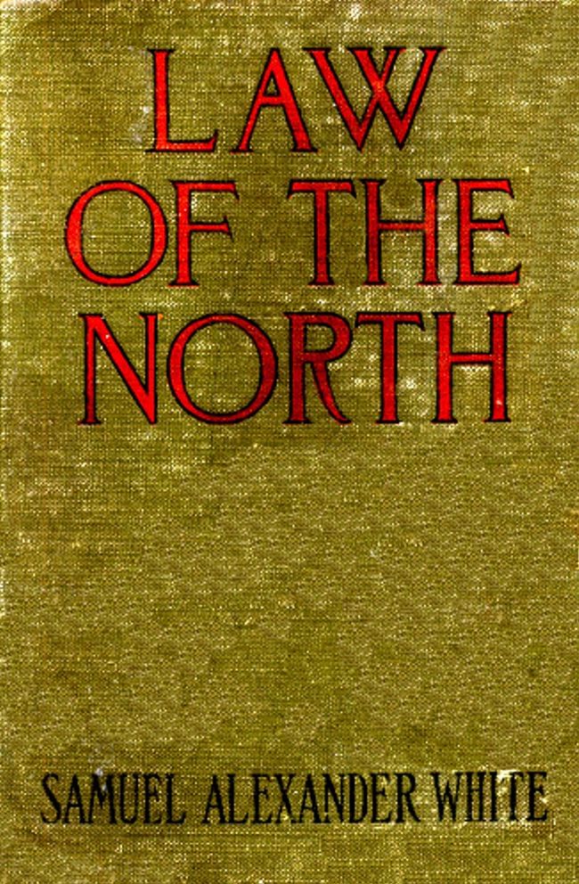 The Law of the North