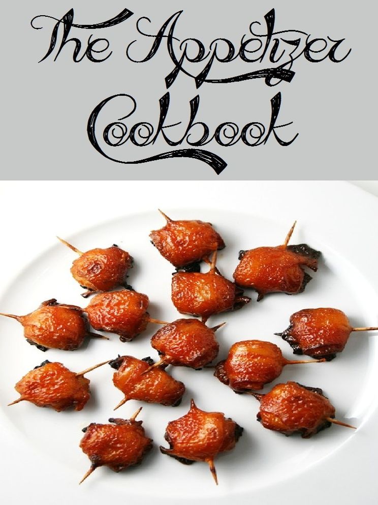 The Appetizer Cookbook (92 Recipes)
