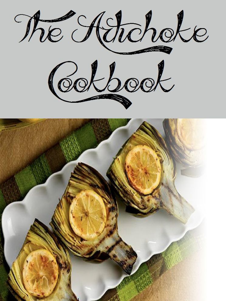 The Artichoke Cookbook (289 Recipes)
