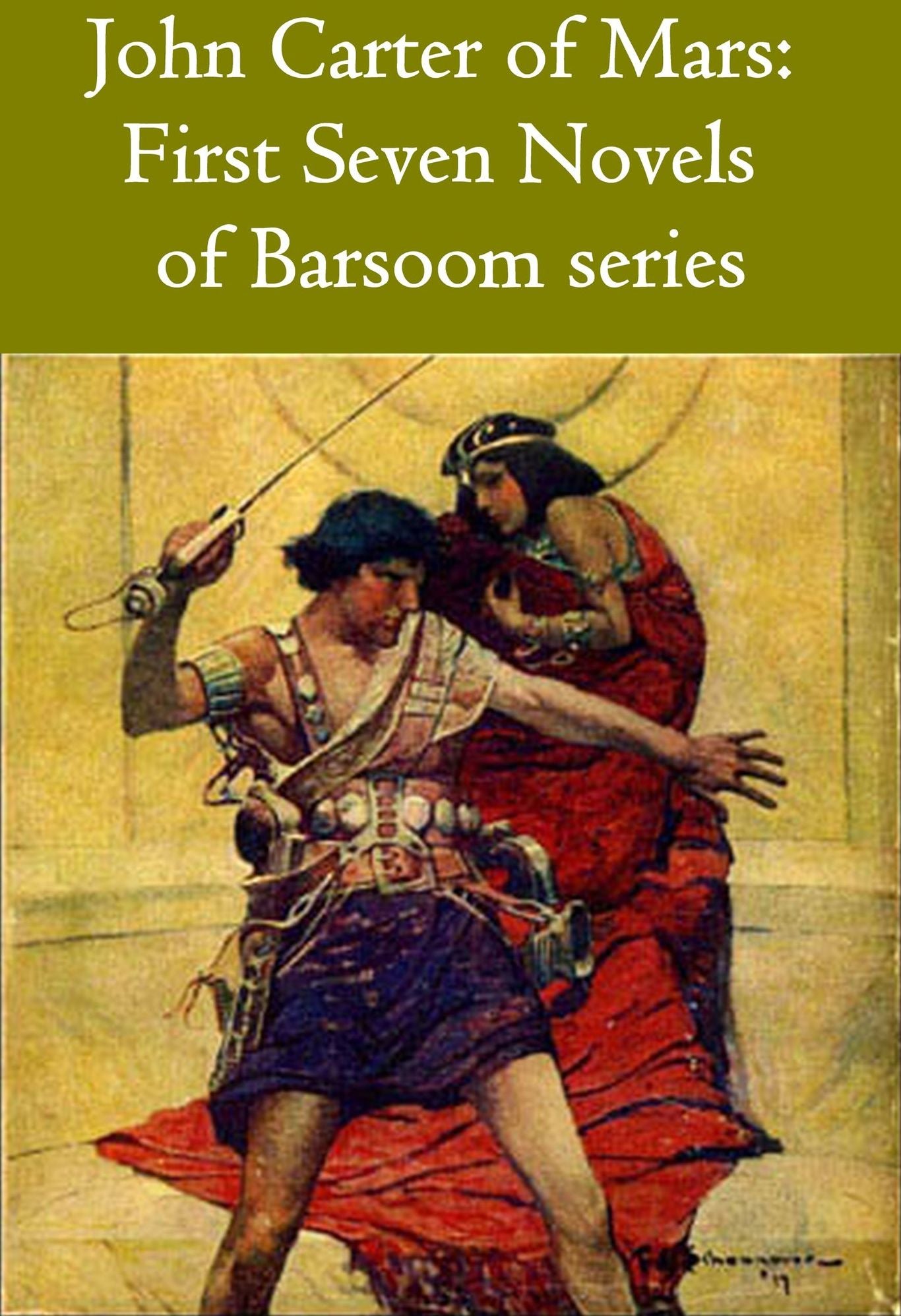 John Carter of Mars: First 7 Novels of Barsoom series