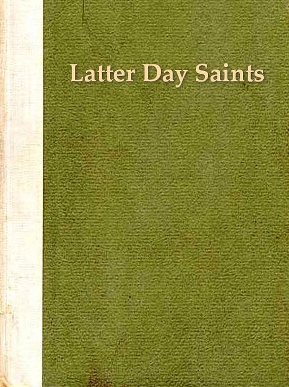 Two LATTER DAY SAINTS Classics, Volume 2
