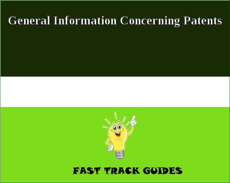 General Information Concerning Patents