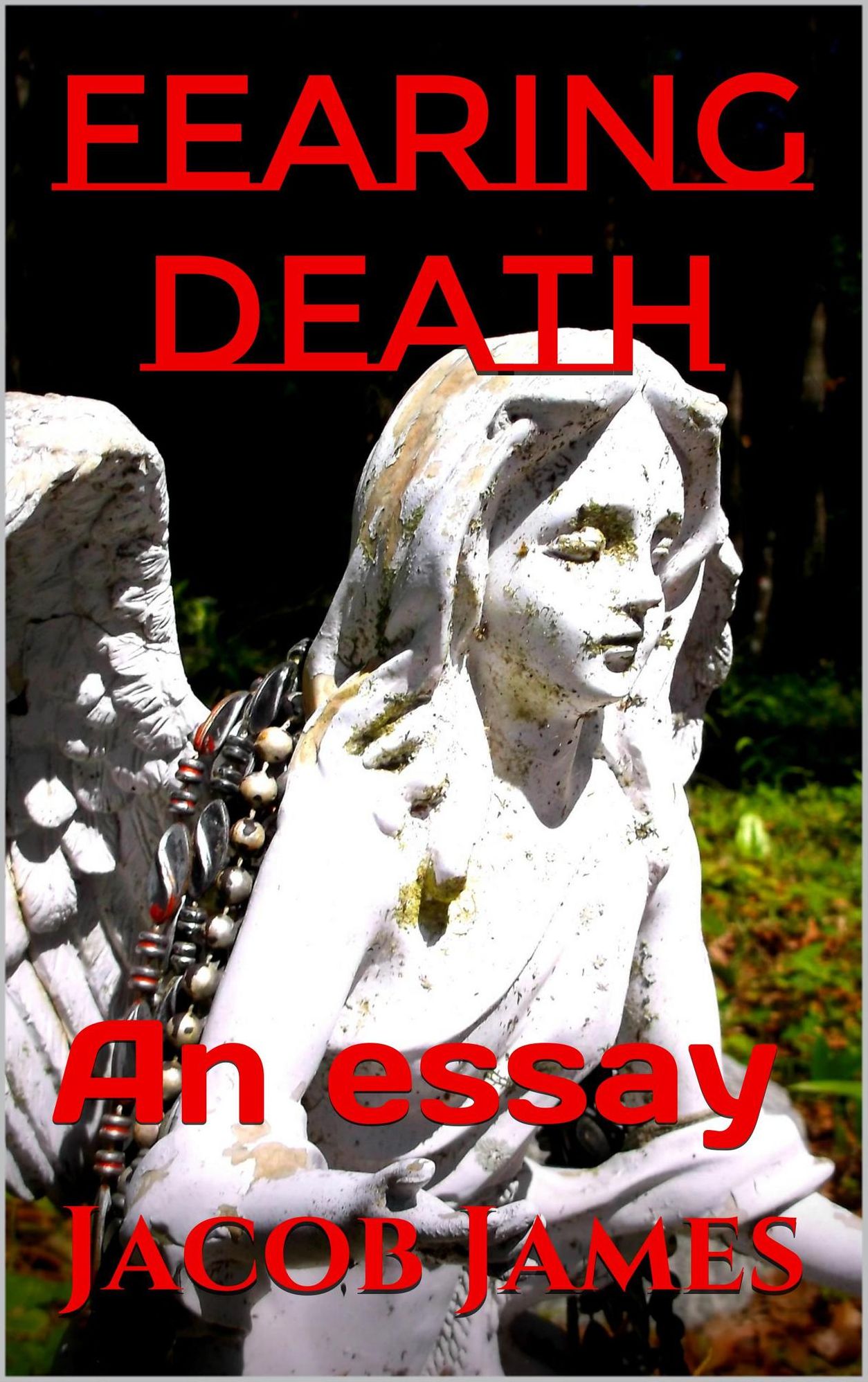 Fearing Death