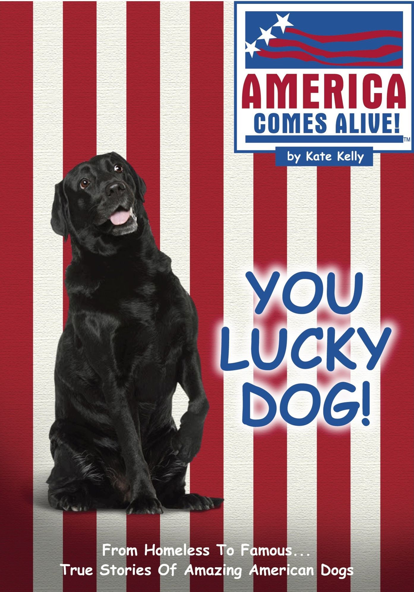 You Lucky Dog!