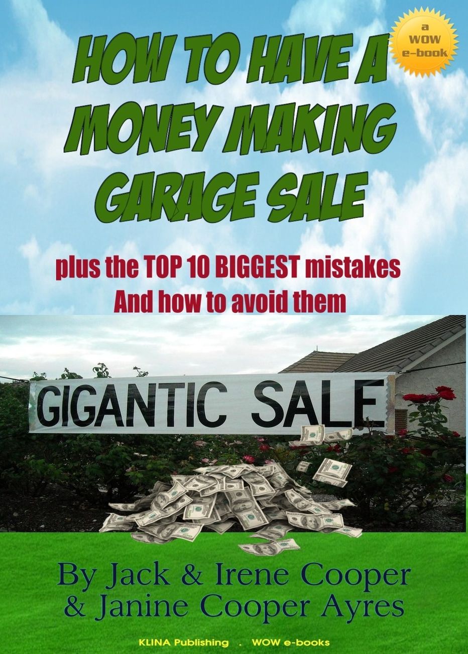 How To Have A Money Making Garage Sale