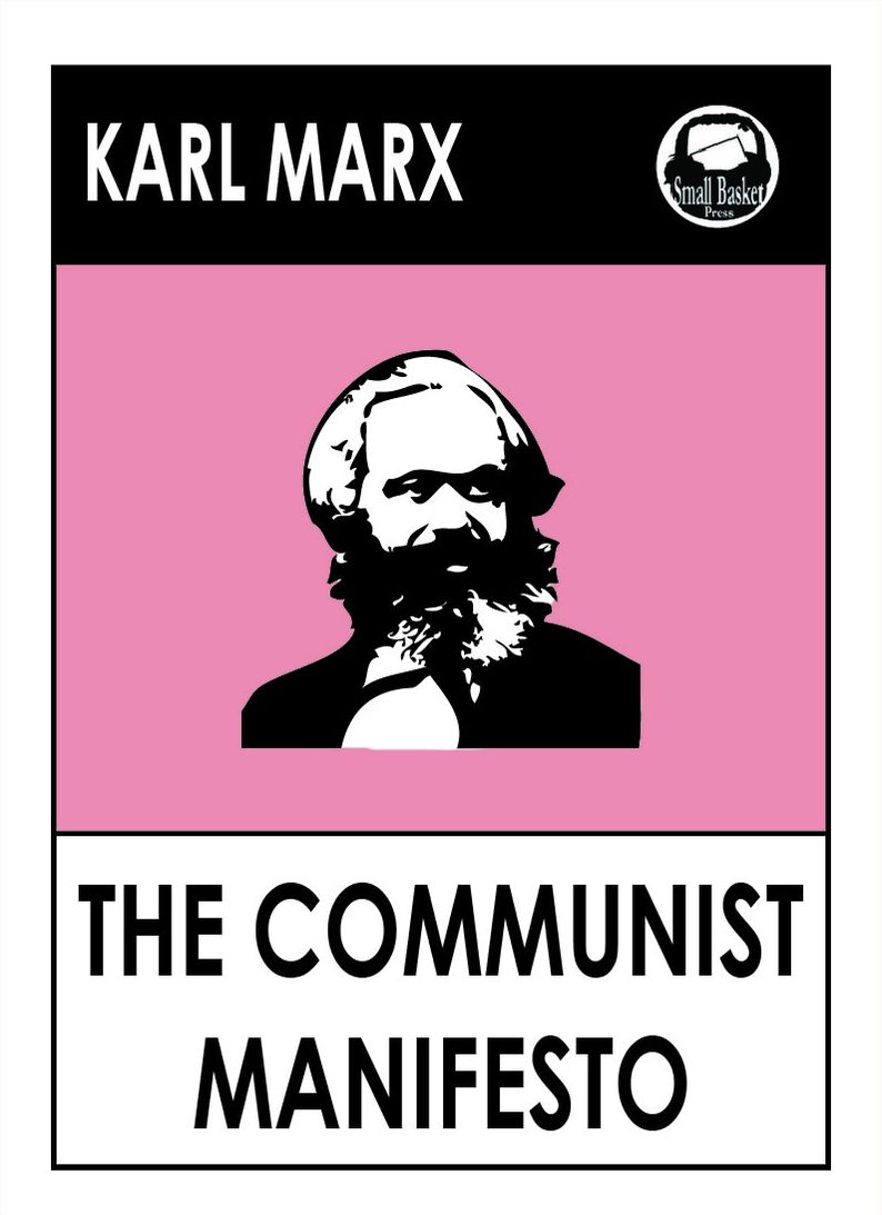 Karl Marx' The communist Manifesto