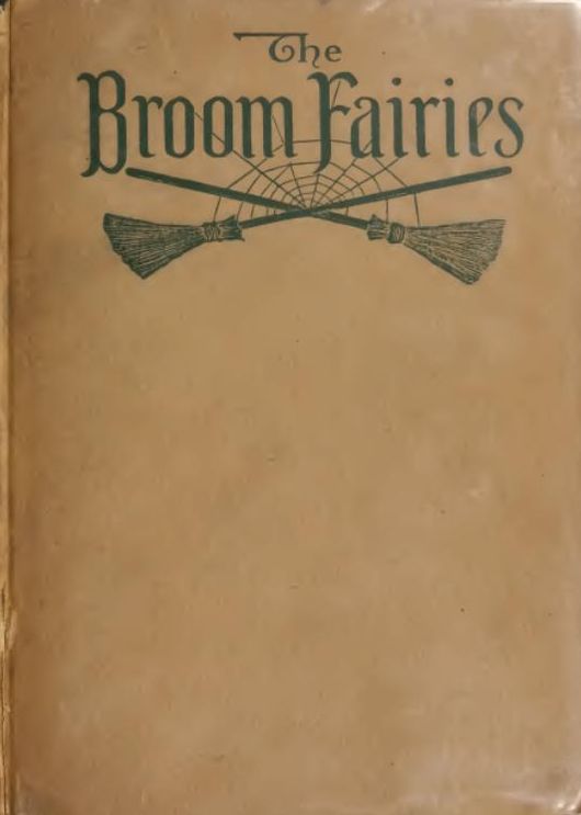 The Broom Fairies and Other Stories