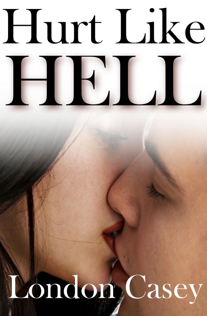 Hurt Like HELL (new adult contemporary romance)