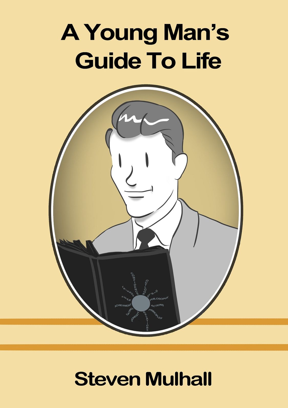 A Young Man’s Guide to Life
