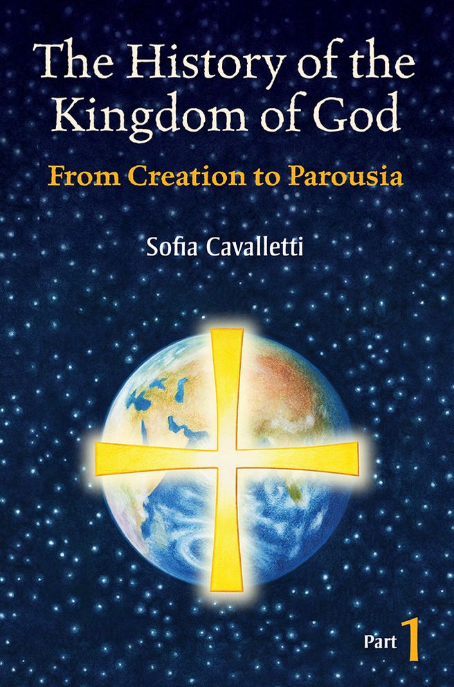 The History of the Kingdom of God, Part I: Creation to Parousia