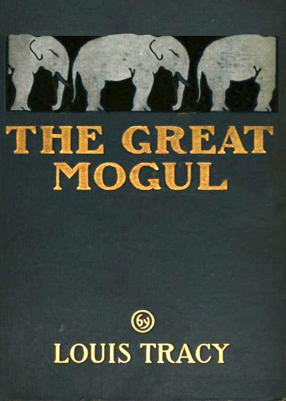 The Great Mogul: An Adventure, History, Fiction and Literature Classic By Louis Tracy! AAA+++