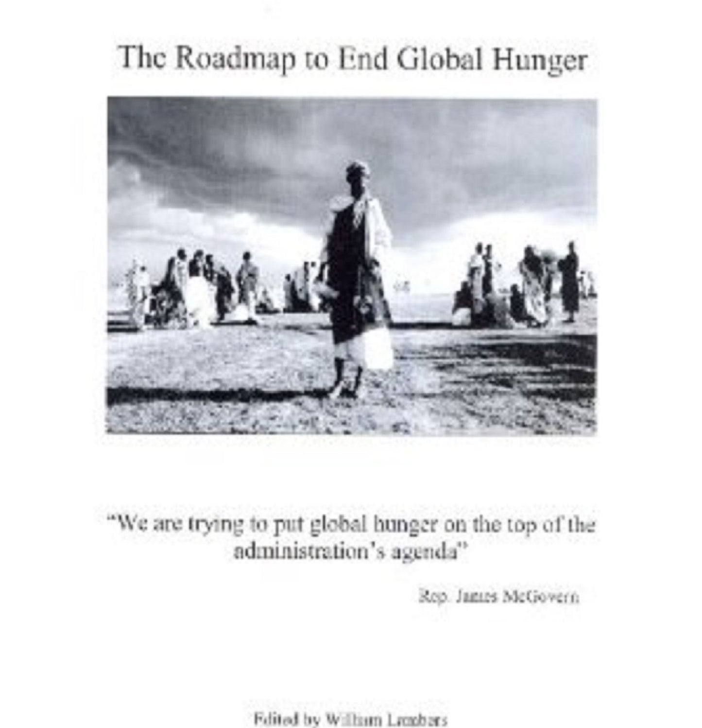 The Roadmap to End Global Hunger