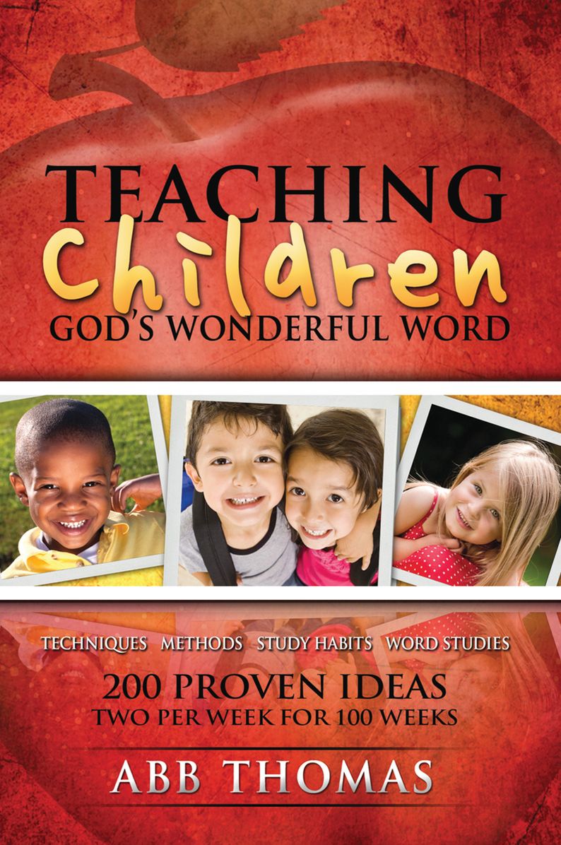 Teaching Children God's Wonderful Word