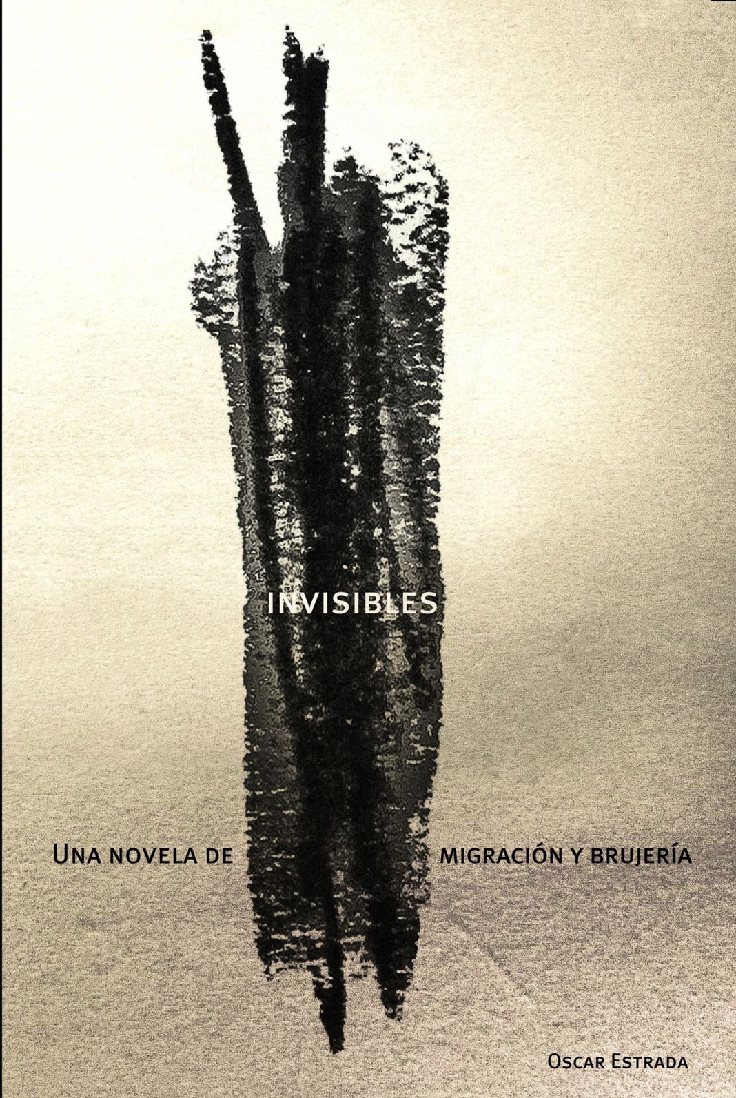 Invisibles, una novela de migraci&oacute;n y brujer&iacute;a