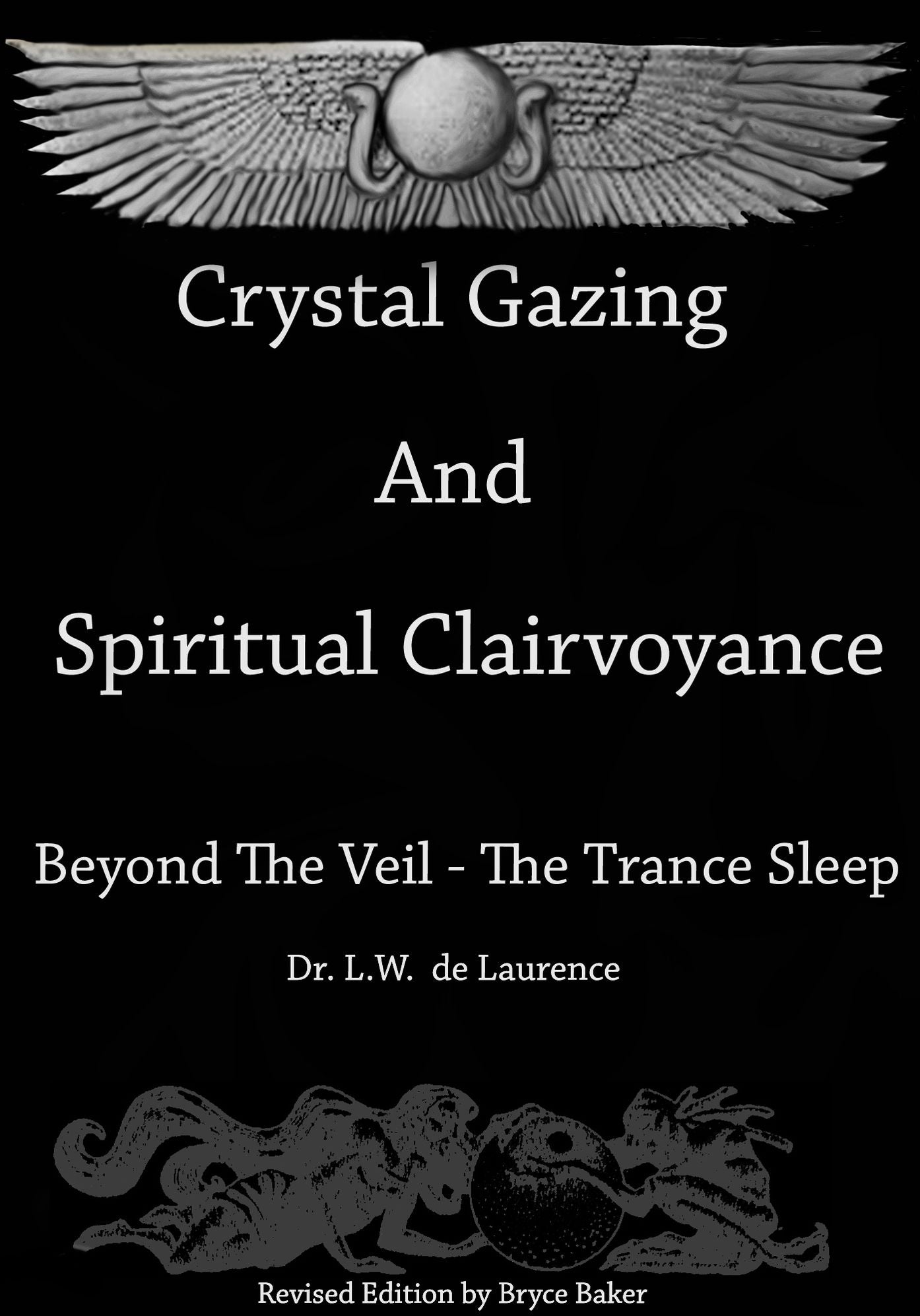 Crystal Gazing And Spiritual Clairvoyance