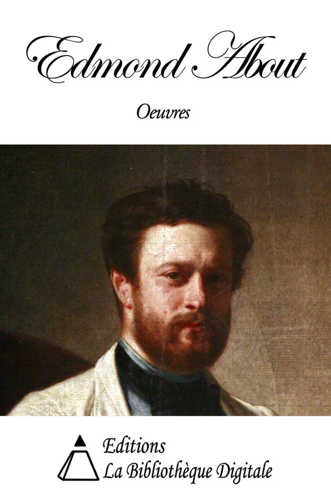 Oeuvres de Edmond About