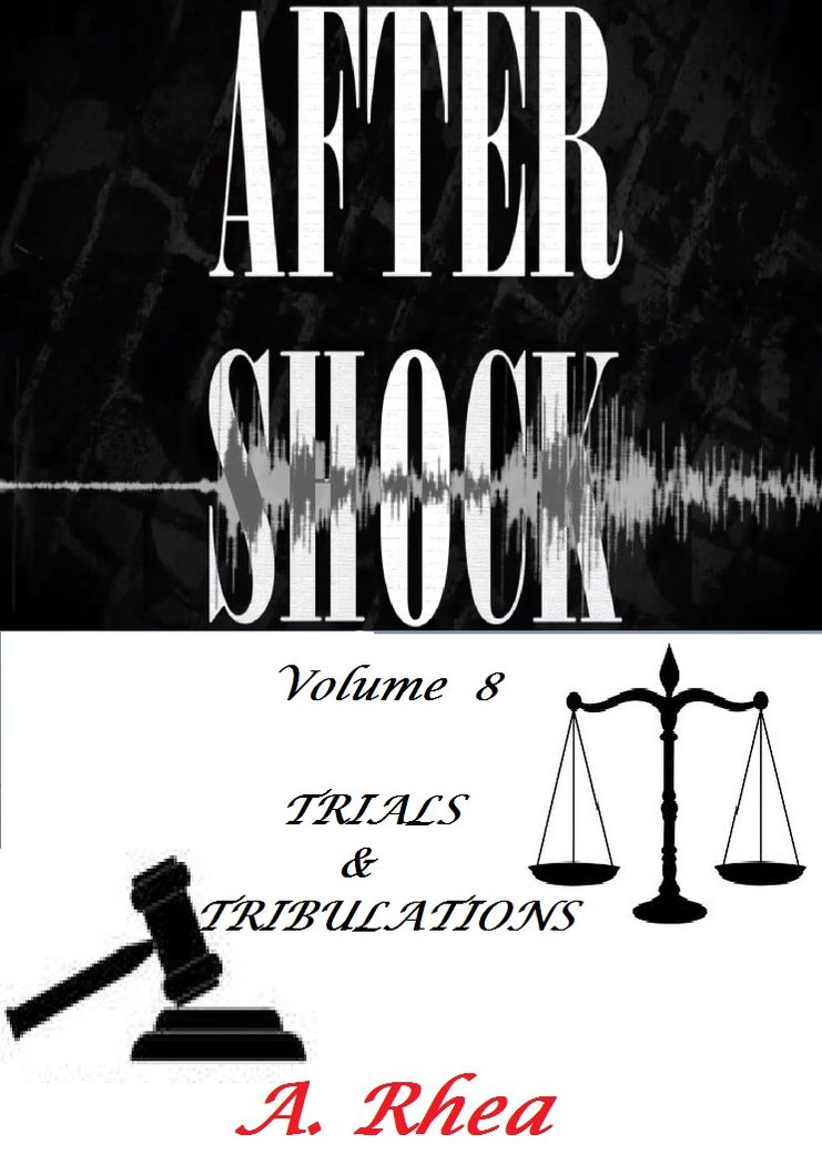 Aftershock: Trial & Tribulation