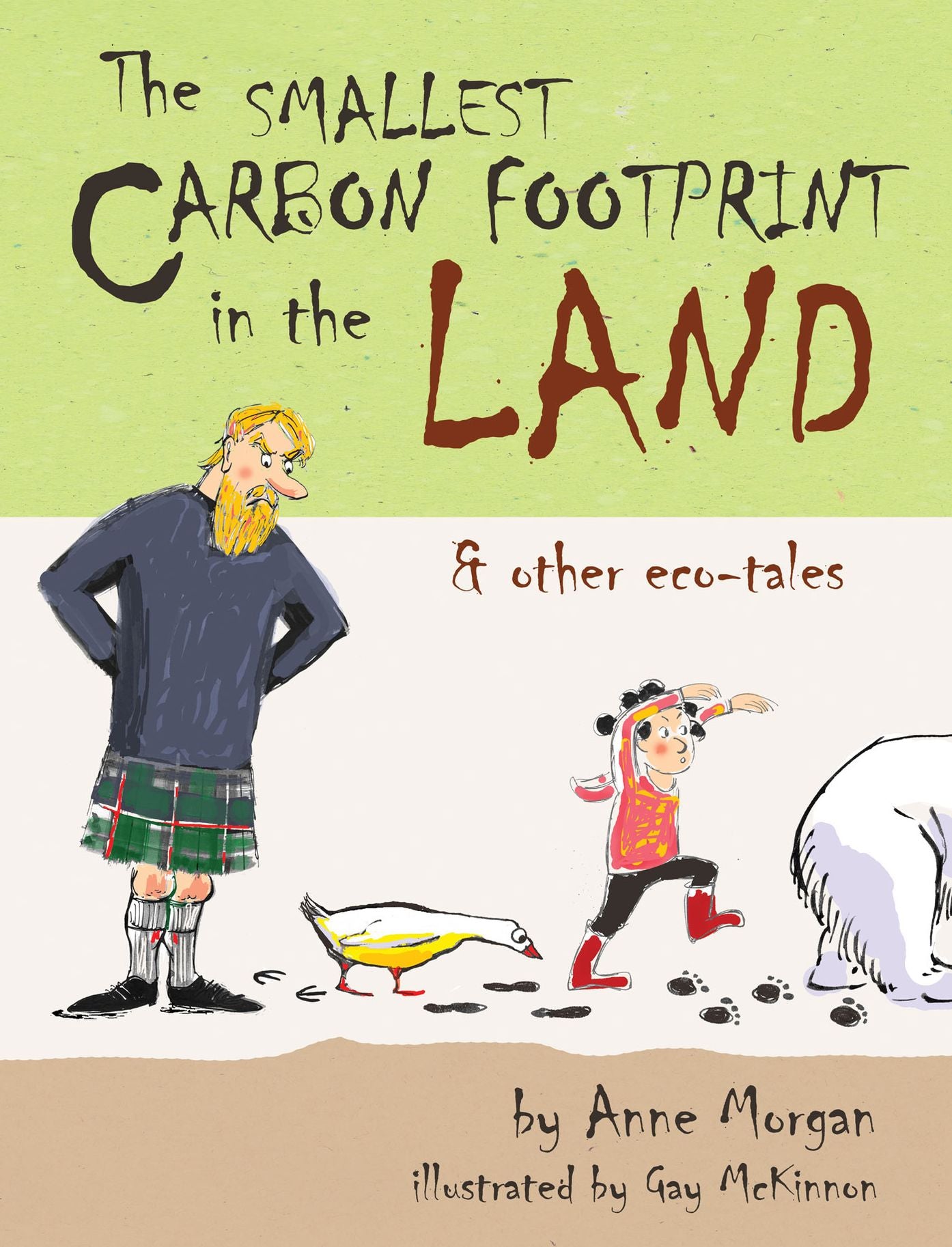 The Smallest Carbon Footprint in the Land and other eco-tales
